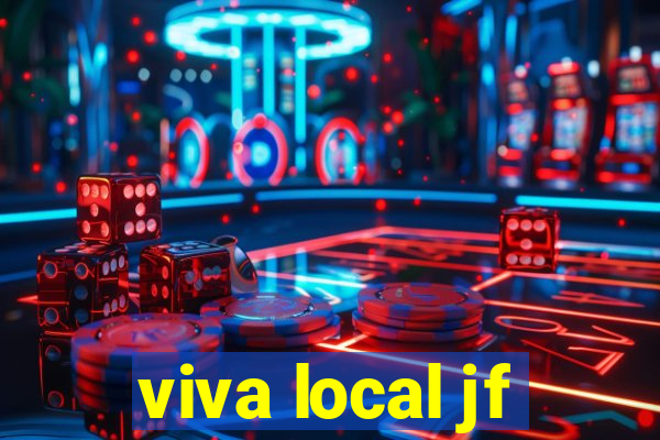 viva local jf